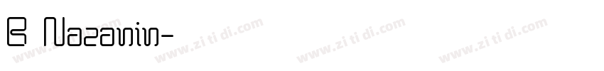 B Nazanin字体转换